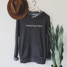 Swearing Helps - Fleece Hoodies