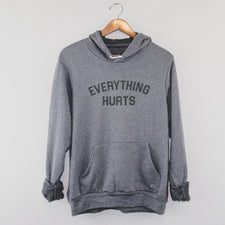 Everything Hurts - Fleece Hoodies