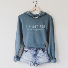 I'm Not For Everyone - Fleece Hoodies