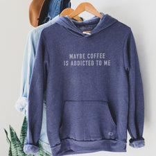 Maybe Coffee is Addicted to Me - Fleece Hoodies