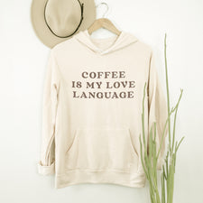 Coffee is My Love Language - Fleece Hoodies