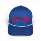 WE ALL WE GOT - Right Side Up Dark Blue Rope Hat