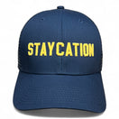 STAYCATION - Customizable Trucker