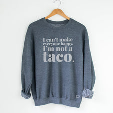 I'm Not a Taco - Fleece Sweatshirts