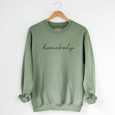 Homebody - Fleece Sweatshirts