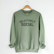 Selectively Social - Fleece Sweatshirts